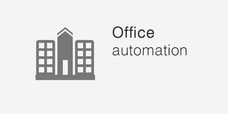 Office tasks automations